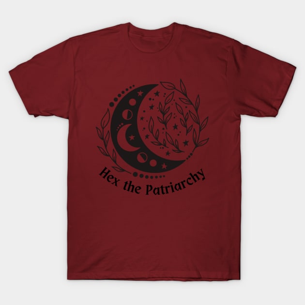 Hex the Patriarchy T-Shirt by toast-sparkles